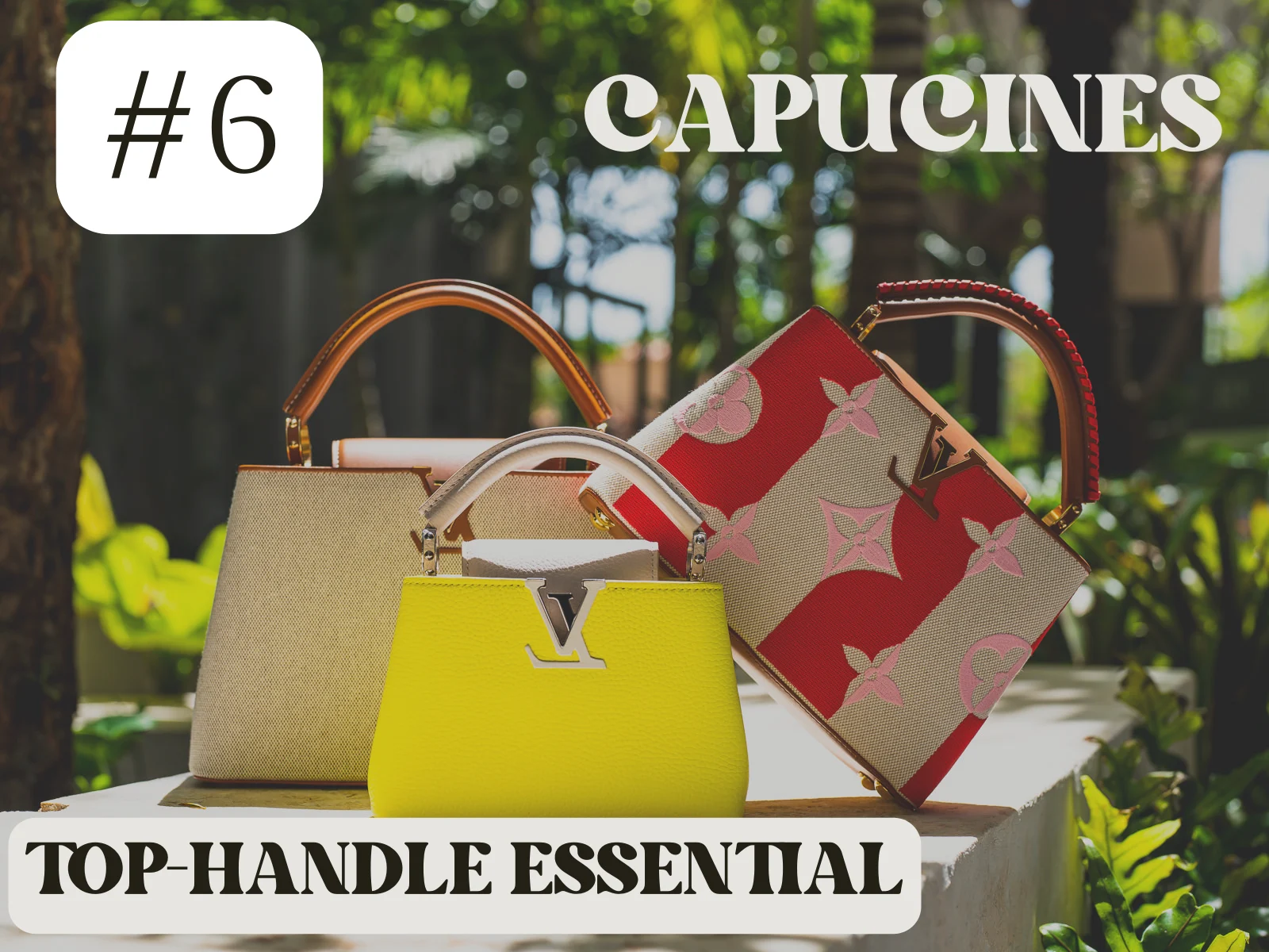 Louis Vuitton Capucines assortment, Top-handle essential